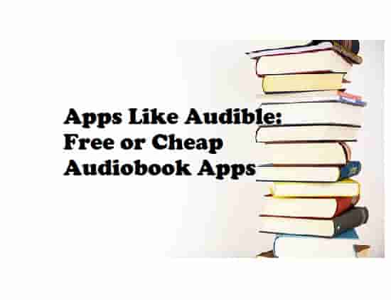 9 Apps Like Audible: Free or Cheap Audiobook Apps to Try in 2023!